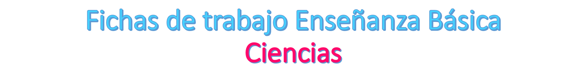 Fichas de Enseñanza Básica Ciencias